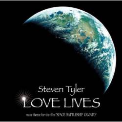 Steven Tyler : Love Lives (Single)